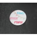 Badge personnalisé pour atsem " ..., atsem d'enfer ! "