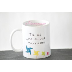 Mug personnalisé moulin à vent "Tu es une super marraine"