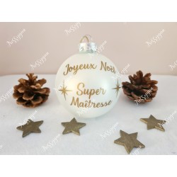 Boule de Noël en verre personnalisée Super maîtresse